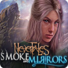 Nevertales: Smoke and Mirrors Games to Play Free