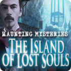 Haunting Mysteries: The Island of Lost Souls Games to Play Free