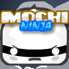 Mochi Ninja Games to Play Free