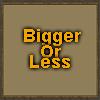 Play free Bigger or Less game